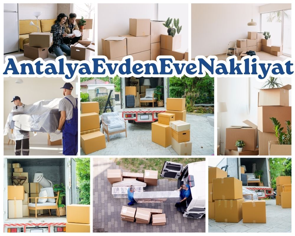 Antalya Tutak Evden Eve Nakliye